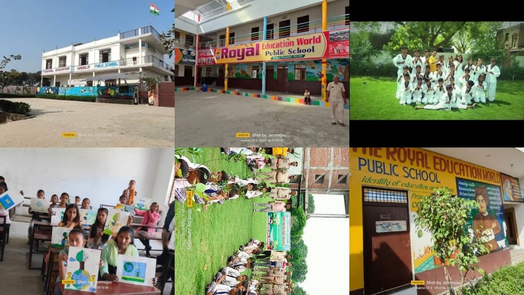 THE ROYAL EDUCATION WORLD PUBLIC SCHOOL